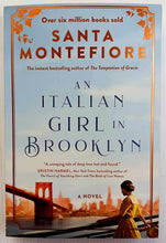 Load image into Gallery viewer, AN ITALIAN GIRL IN BROOKLYN - Santa Montefiore
