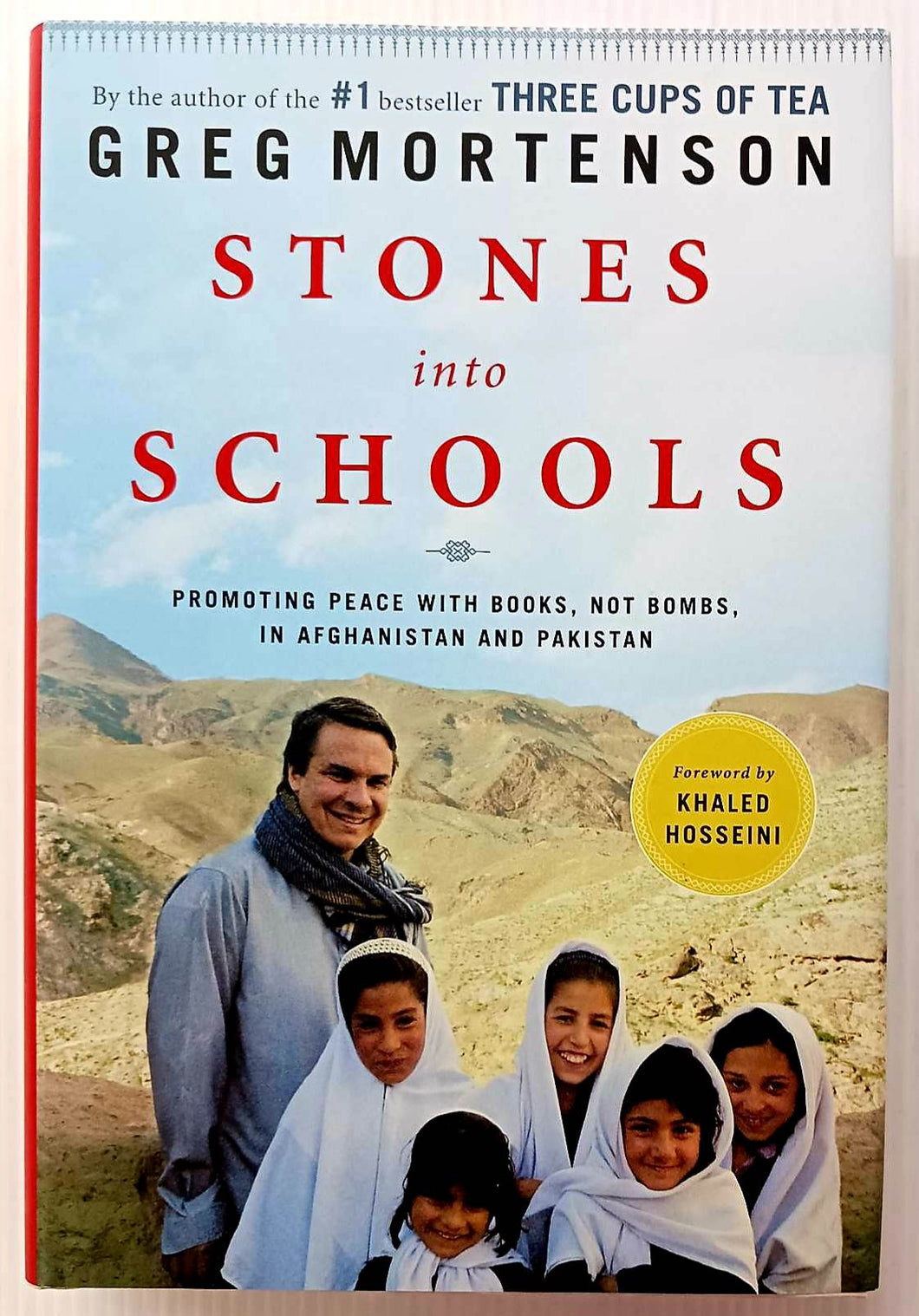 STONES INTO SCHOOLS - Greg Mortenson