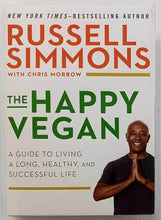 Load image into Gallery viewer, THE HAPPY VEGAN - Russell Simmons, Chris Morrow

