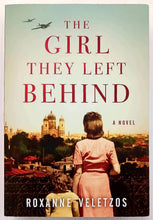 Load image into Gallery viewer, THE GIRL THEY LEFT BEHIND - Rozanne Veletzos
