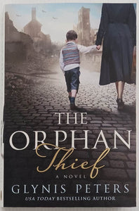 THE ORPHAN THIEF - Glynis Peters