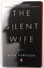 Load image into Gallery viewer, THE SILENT WIFE - A.S.A. Harrison
