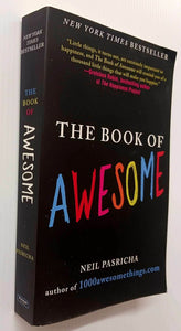THE BOOK OF AWESOME - Neil Pasricha