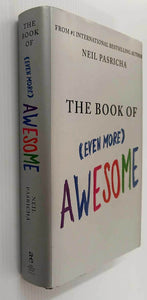 THE BOOK OF (EVEN MORE) AWESOME - Neil Pasricha